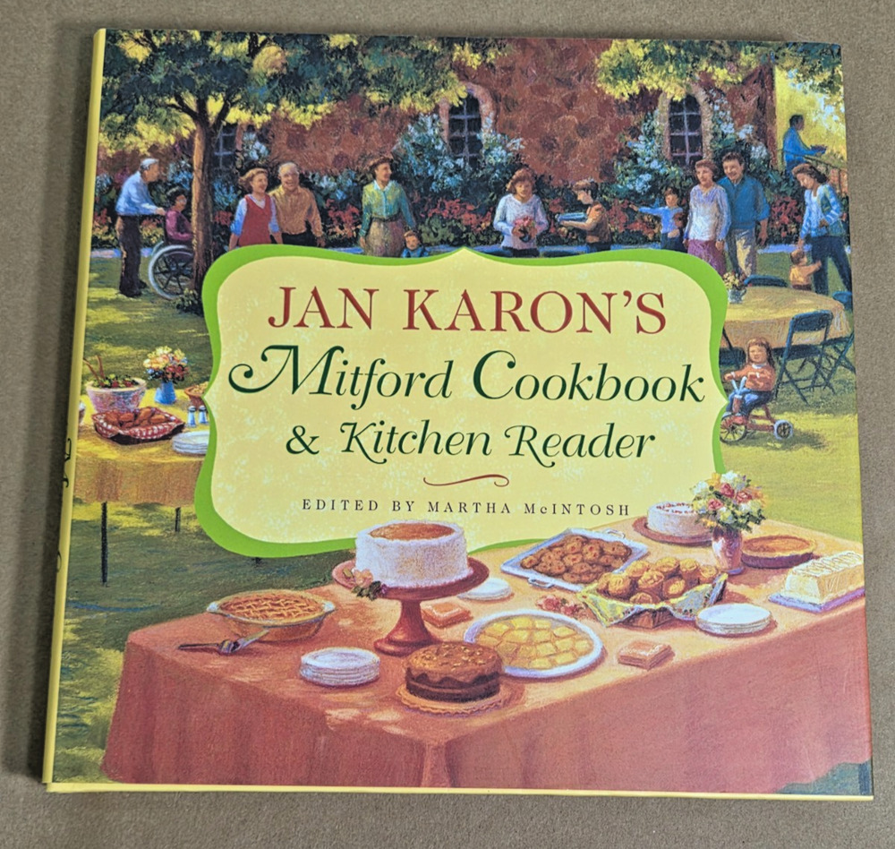 Jan Karon's Mitford Cookbook & Kitchen Reader FIRST EDITION Hardcover (2004)